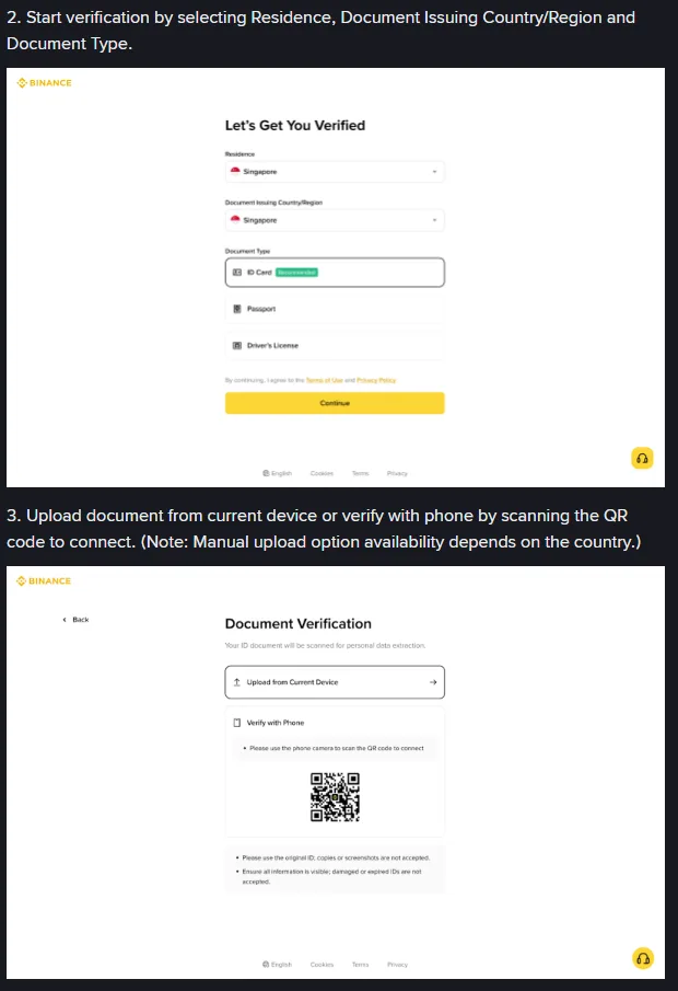 Binance की official identity verification guide के step 2 और step 3: "Let's Get You Verified" स्क्रीन में Residence और Document Issuing Country/Region के dropdown तथा ID Card / Passport / Driver's License विकल्प, और Document Verification स्क्रीन जिसमें लिखा है कि copies या screenshots स्वीकार नहीं हैं (official उदाहरण में Singapore दिखाया गया है)