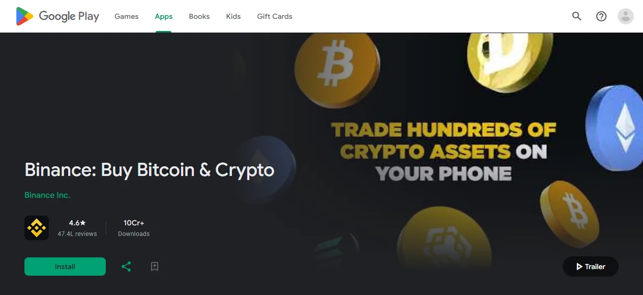भारत के Google Play स्टोर पर Binance ऐप का पन्ना, जिसमें डेवलपर का नाम Binance Inc., 4.6 रेटिंग और 10Cr+ डाउनलोड दिख रहे हैं